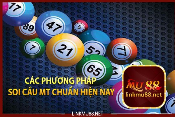 Các phương pháp soi cầu mt chuẩn hiện nay