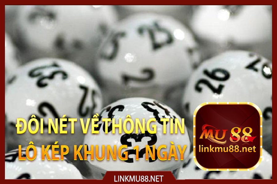 Lưu ý khi chơi lô kép khung 1 ngày